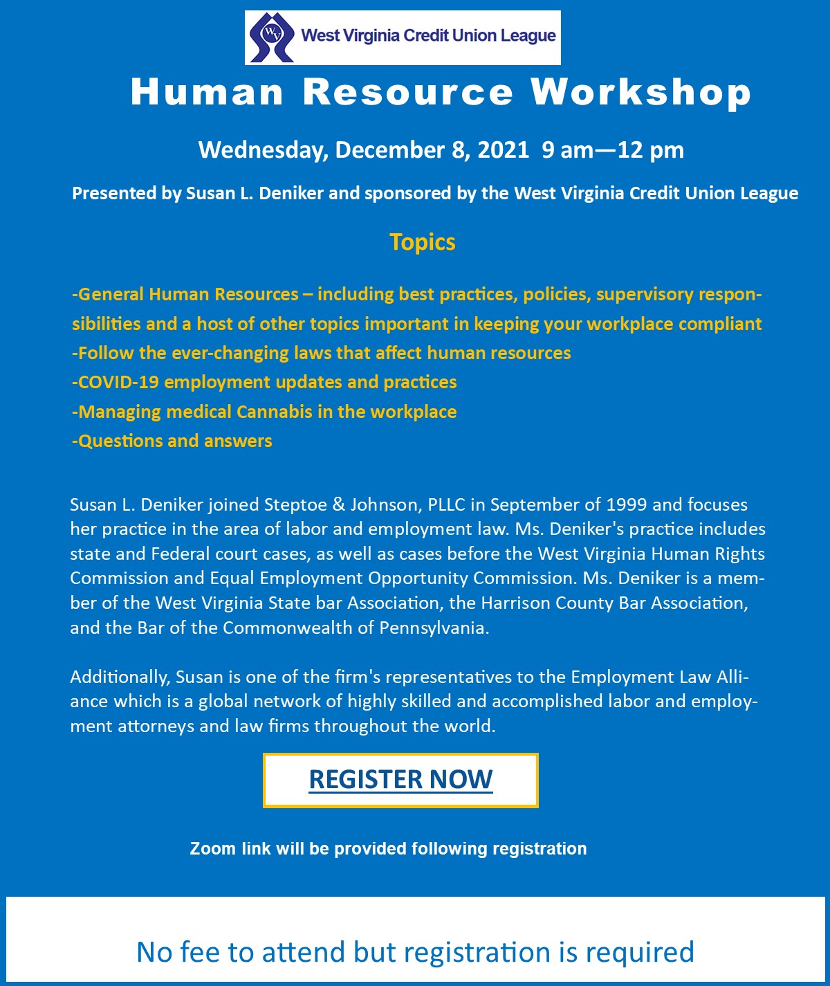 Human Resource Workshop
Wednesday, December 8, 2021 9 a.m. â€“ 12 p.m.